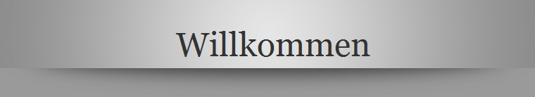Willkommen